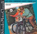 Andy Schwietzer, MZ - IFA - Simson - AWO - EMW u.a. Zweiradfahrzeuge aus Ostdeutschland 1945-94, Suderburg-Hösseringen 1994.